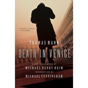 Death in Venice -- Thomas Mann